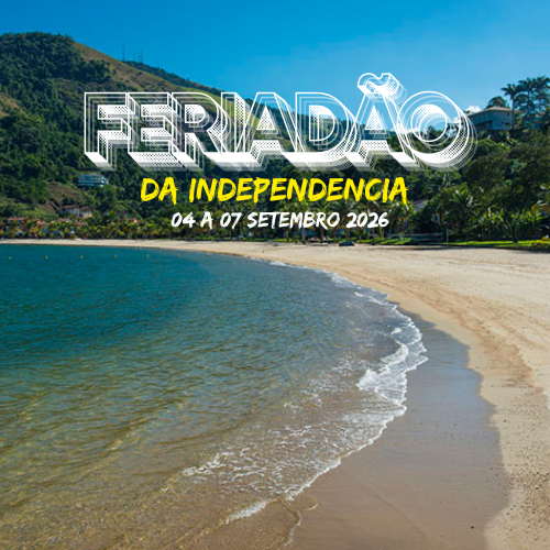 FERIADÃO DA INDEPENDÊNCIA