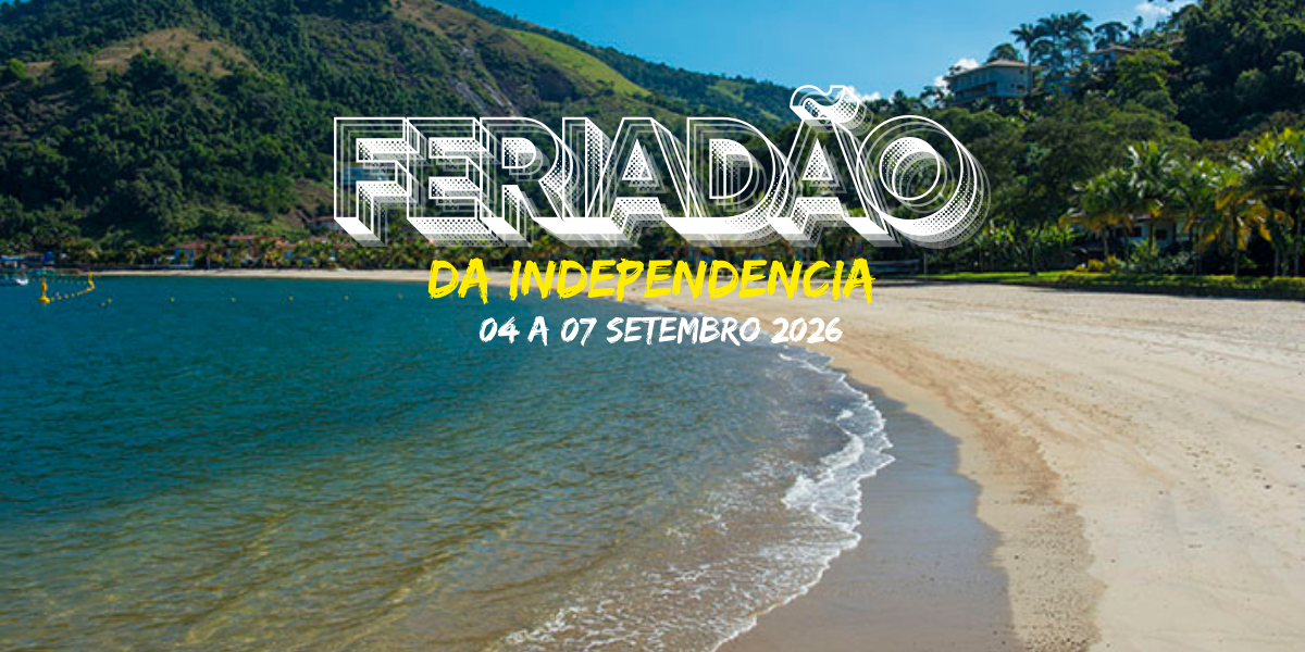 FERIADÃO DA INDEPENDÊNCIA